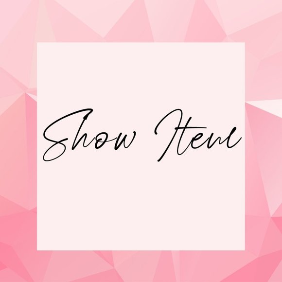 Designer Item Other - Show Item! MANY UNLISTED ITEMS! NWT!